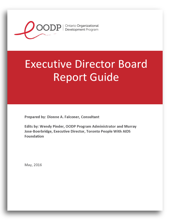 ED Board Report Guide The Ontario Organizational Development Program 